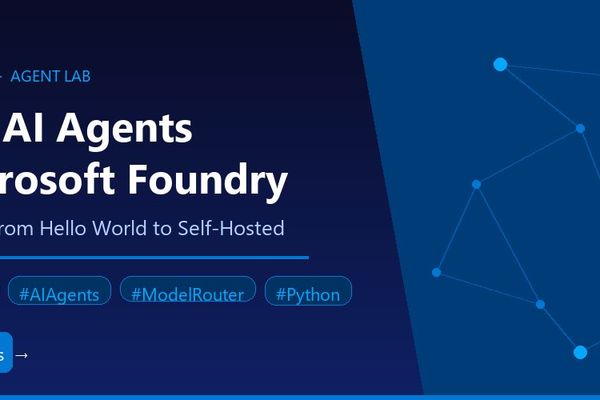 Building AI Agents with Microsoft Foundry: A Progressive Lab from Hello World to Self‑Hosted