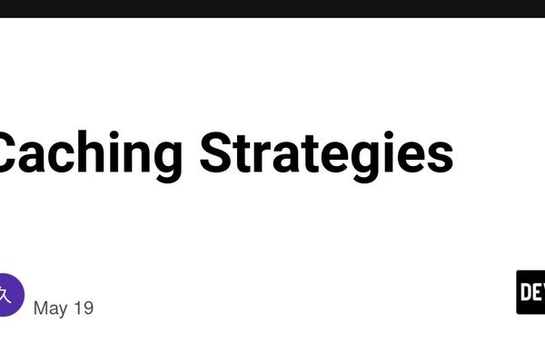 Caching Strategies in Distributed Systems: Balancing Performance and Consistency