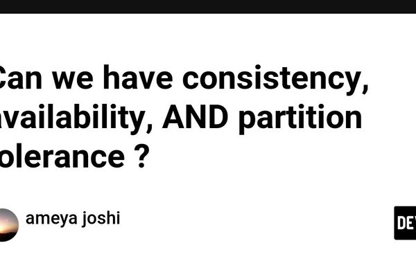 Why You Can’t Have Consistency, Availability, and Partition Tolerance All at Once