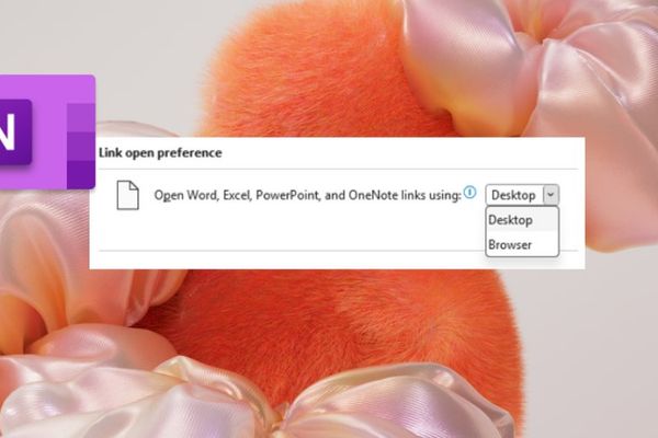 OneNote Adds Choice Between Browser and Desktop for Microsoft 365 File Links