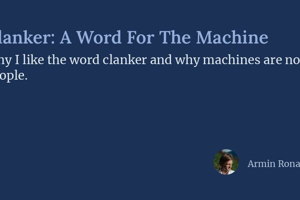 Clanker: A Word For The Machine – Why Language Matters in AI Tooling