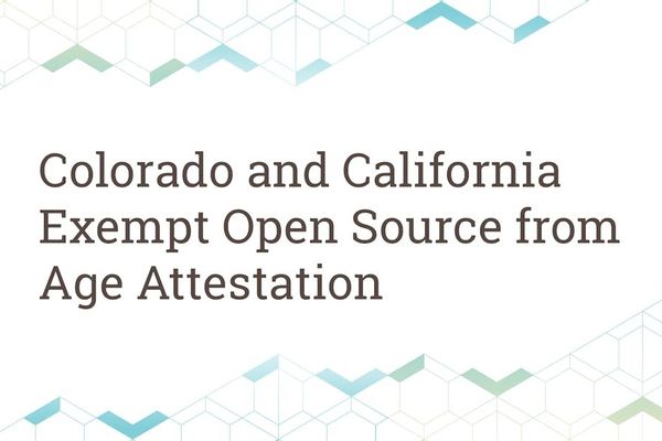 Colorado and California Exempt Open Source Software from Age Attestation Requirements