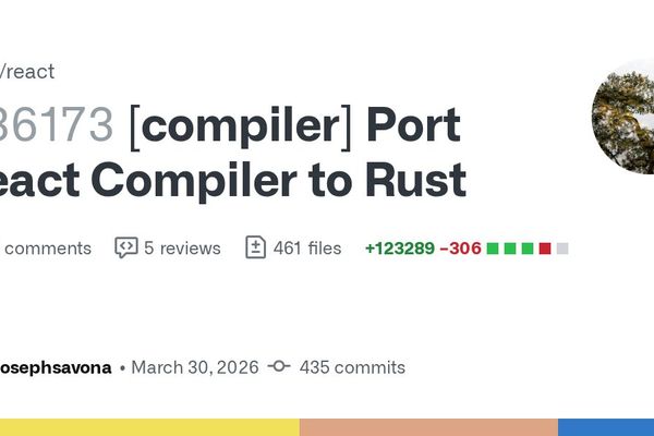 React Compiler Gets a Rust Port, Mostly Written by AI