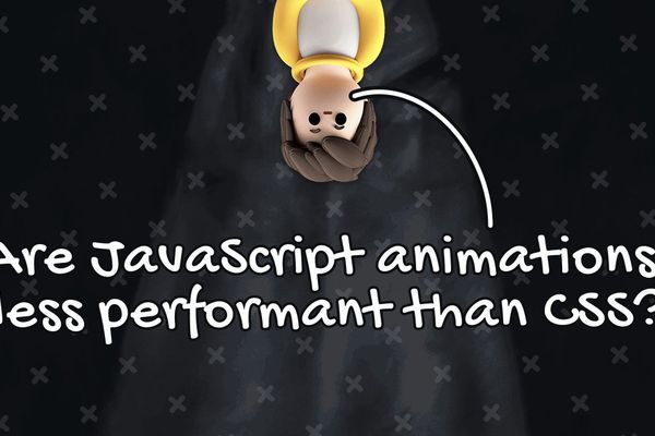 CSS vs. JavaScript Animations: When to Trust the Browser and When to Reach for a Library