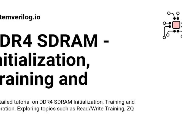 DDR4 SDRAM Initialization: From Power-Up to Operational State