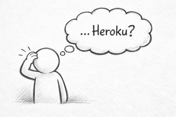 Dear Heroku: A Developer's Plea for Clarity in Uncertain Times