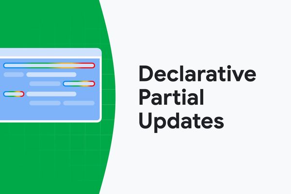 Declarative Partial Updates: Rethinking HTML Delivery