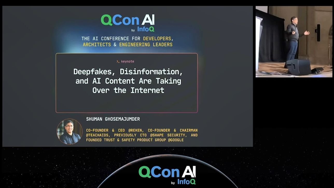 Deepfakes, Disinformation, and AI Content Are Taking Over the Internet - InfoQ