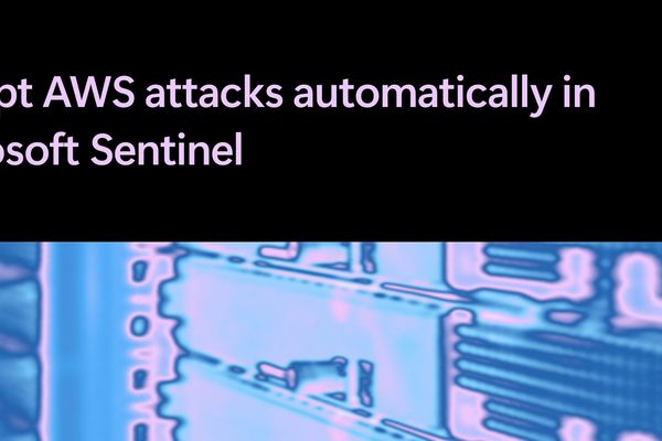 Microsoft Sentinel Adds Automatic Attack Disruption for AWS Environments