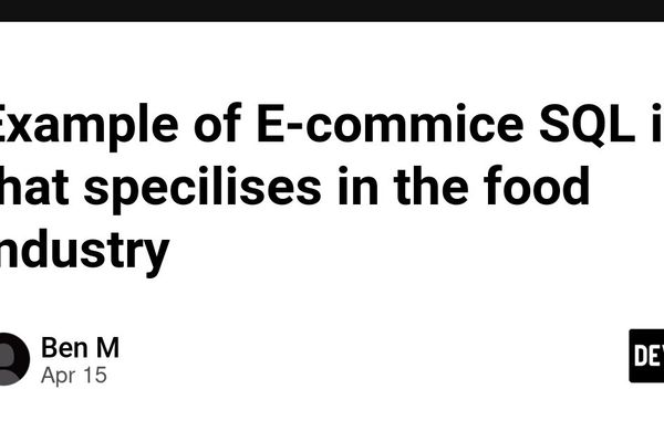 Designing a Food Industry E-Commerce Database Schema: A Deep Dive