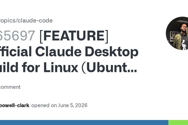Anthropic’s Claude Desktop on Linux: What the Community Wants and What’s Actually Feasible