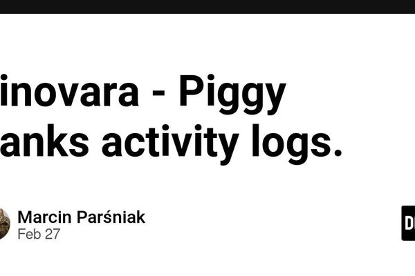 Finovara Enhances Transparency with Piggy Bank Activity Tracking and API Consolidation