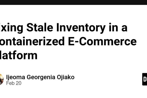 Fixing Stale Inventory in a Containerized E-Commerce Platform