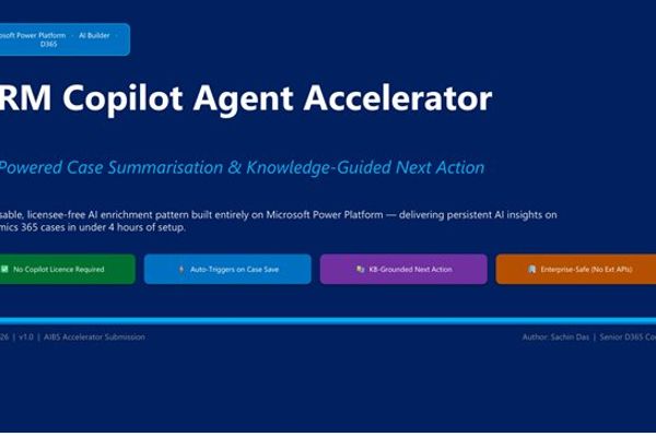 Beyond Summarization: A Power Platform Accelerator Pushes Dynamics 365 Copilot Toward Autonomous CRM Action