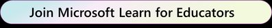 Join Microsoft Learn for Educators