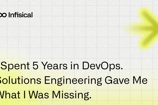 From DevOps to Solutions Engineering: Why One Engineer Made the Switch