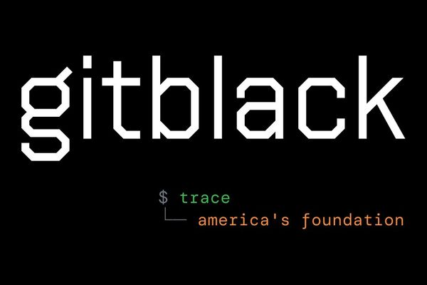 gitBlack: Uncovering America's Coded History Through Open Source
