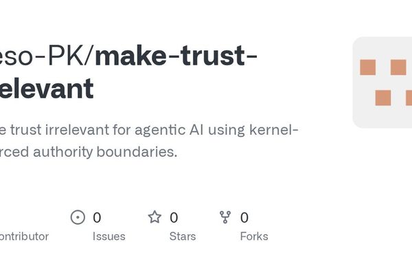 The Kernel-First Approach to AI Safety: Why Trust Is the Wrong Foundation for Agentic Systems