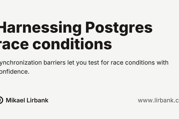 Harnessing Postgres race conditions