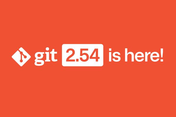 Git 2.54 Refines History Editing and Hook Management for Daily Workflows