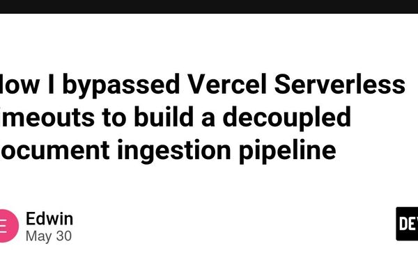 Building Scalable Document Processing Pipelines: Overcoming Vercel Serverless Limitations