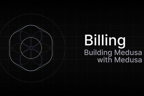 How Medusa Engineered Its Subscription Billing System Using Its Own Commerce Framework