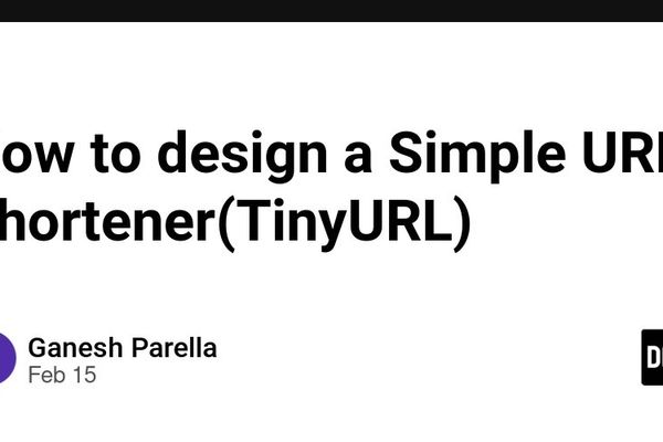 Designing TinyURL: The 'Hello World' of System Design