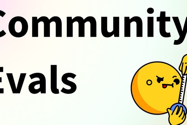 Hugging Face Launches Community Evals for Transparent Model Benchmarking