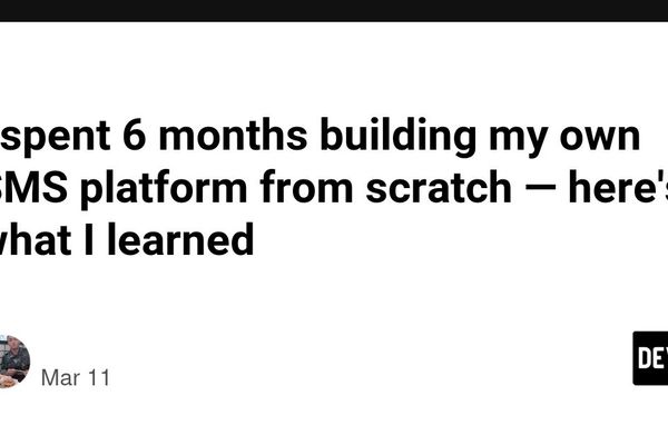 Building a Global SMS Platform: Technical Trade-offs and System Design Considerations