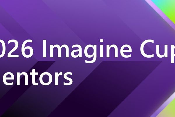 Microsoft Names Industry Veterans as Mentors for Imagine Cup 2026 Builder Series