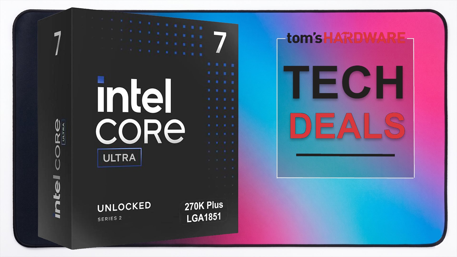 Intel Core Ultra 7 270K