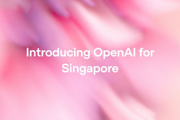 OpenAI Establishes First International Applied AI Lab in Singapore with S$300M Investment