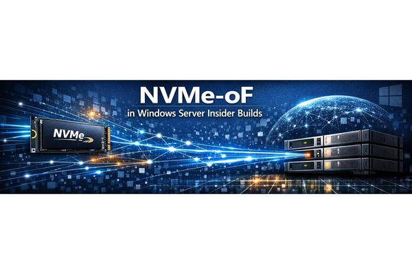 Microsoft Introduces Native NVMe-oF Support in Windows Server: A Strategic Shift in Networked Storage