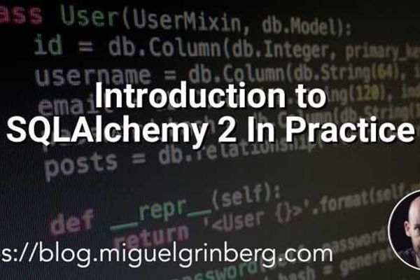 Introduction to SQLAlchemy 2 In Practice