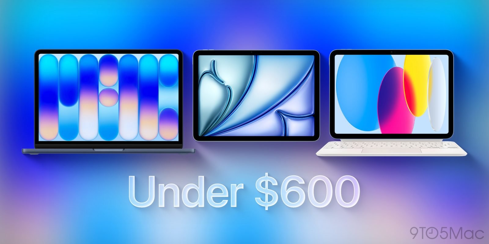 iPad or MacBook Neo? Comparing Apple’s three $600 computers - 9to5Mac