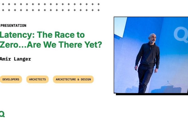 Latency: The Race to Zero...Are We There Yet? - InfoQ