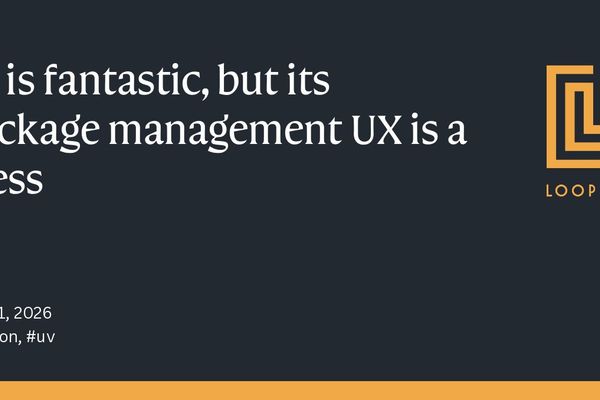 Loopwerk: uv is fantastic, but its package management UX is a mess