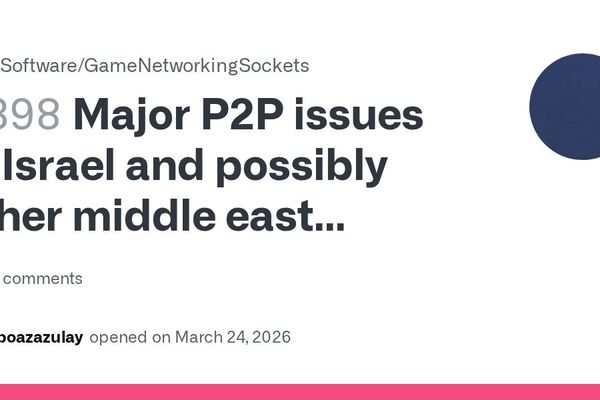 Steam Networking P2P Issues Plague Gamers in Israel and Middle East