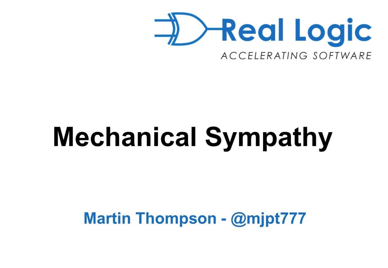 Mechanical Sympathy - InfoQ