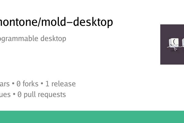 Mold Desktop: A Programmable Desktop in Common‑Lisp