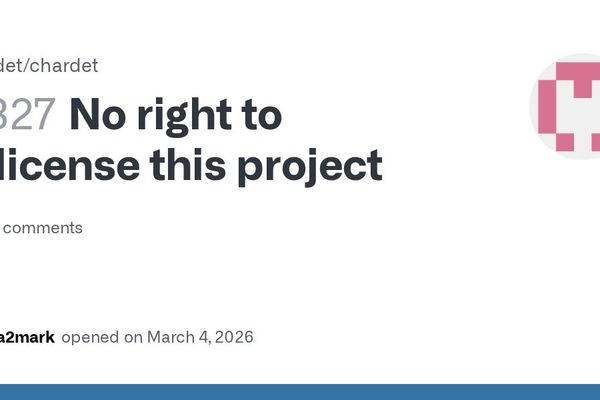 Original chardet author disputes relicensing of project after AI-assisted rewrite