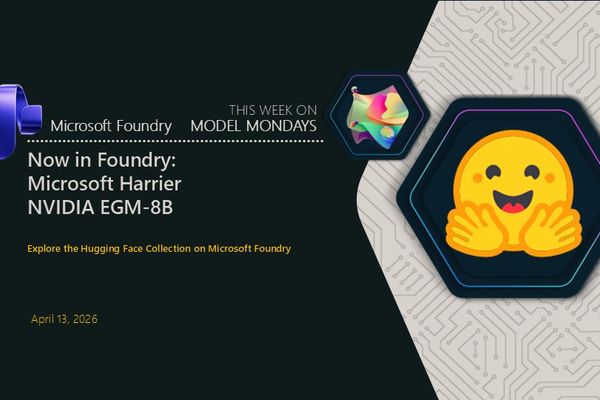 Microsoft Foundry Adds Hugging Face Models: Harrier and EGM-8B