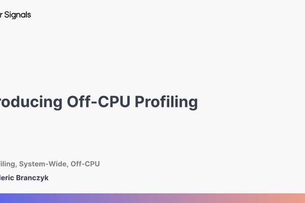 Polar Signals Launches Off-CPU Profiling in Parca Agent: Unmasking Hidden Latency Bottlenecks