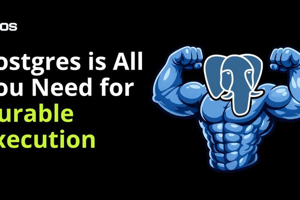 Postgres as Orchestrator: A New Approach to Durable Workflows