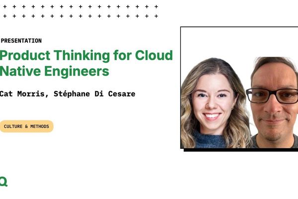 Product Thinking for Cloud Native Engineers: From Cost Centers to Value Drivers