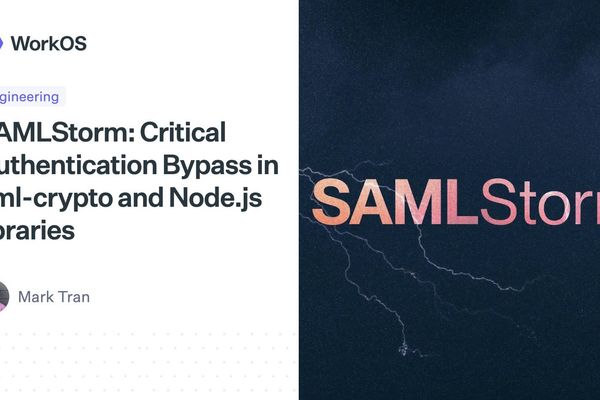 SAMLStorm: Critical Authentication Bypass Rocks Node.js Ecosystem