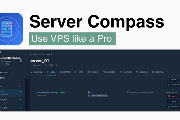 Server Compass Turns a $5 VPS into a Vercel‑Like Deployment Hub, Cutting Monthly Bills by 90%