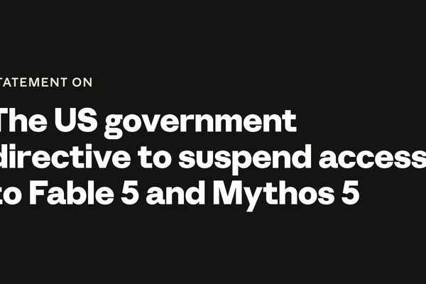 Anthropic Says US Ordered Fable 5 and Mythos 5 Offline Over a Narrow Jailbreak Claim