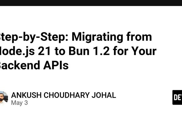 Migrating from Node.js to Bun: Performance Implications for Distributed Backend Systems