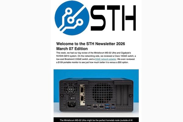 STH Weekly Newsletters You Want to Subscribe in Q1 2026 - ServeTheHome